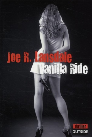 joe-lansdale-vanilla-ride.jpg, août 2013 joe-lansdale-vanilla-ride.jpg