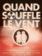 quand_souffle_le_vent.jpg, 2026/09/23